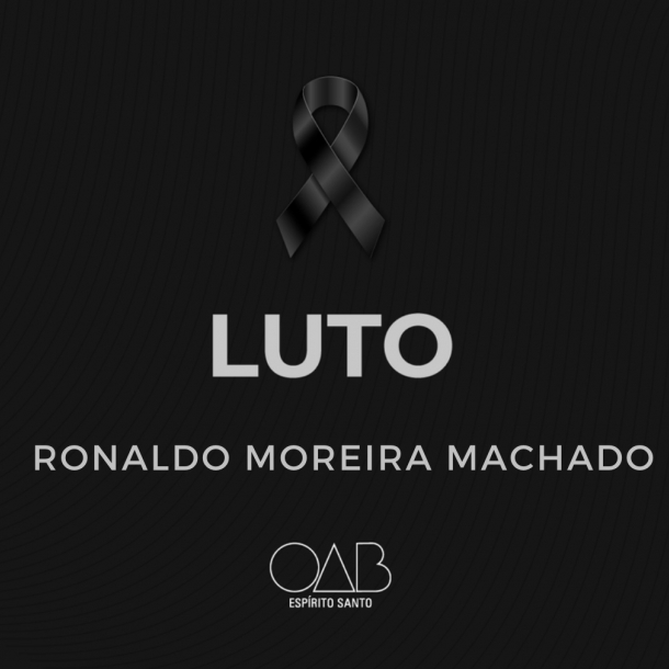 Nota de Pesar: Ronaldo Moreira Machado