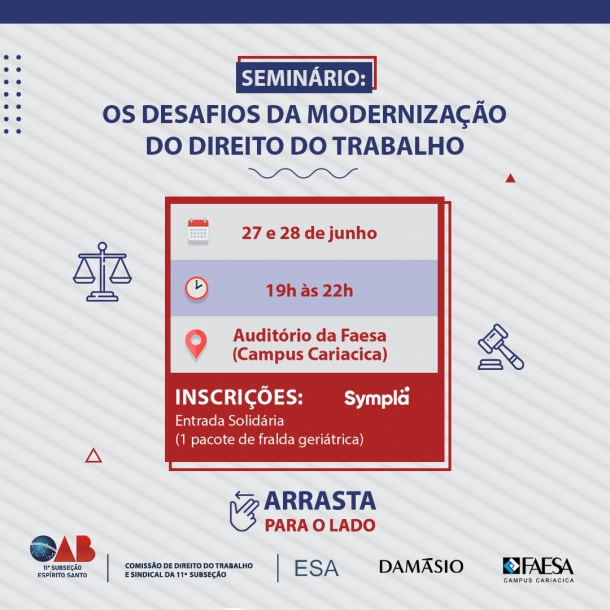 11ª Subseção de Cariacica convida advogados e advogadas para seminário sobre a modernização do Direito do Trabalho
