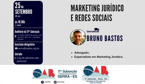 Palestra sobre “Marketing Jurídico e Redes Sociais” na OAB-Serra na próxima terça-feira (25)