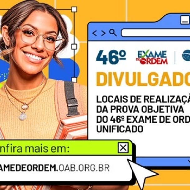 Confira os locais de prova da primeira fase do 46º Exame de Ordem Unificado
