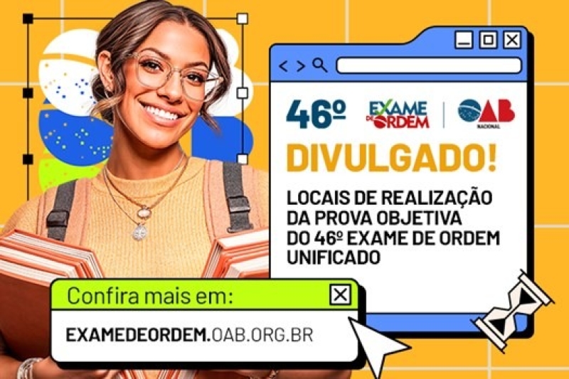 Confira os locais de prova da primeira fase do 46º Exame de Ordem Unificado