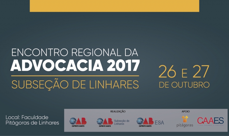 Participe do Encontro Regional da Advocacia em Linhares. Arte: Divulgação.