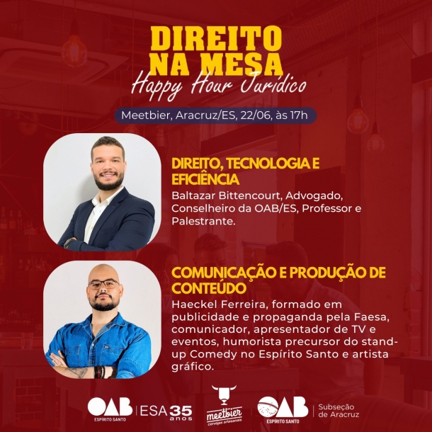 Comissão da OAB Jovem Aracruz promove "Direito na Mesa: Happy Hour Jurídico" nesta quinta-feira (22/06)
