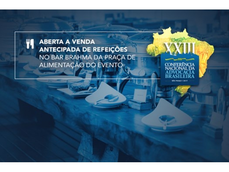 Participe da XXIII Conferência Nacional da Advocacia. Foto: Divulgação.