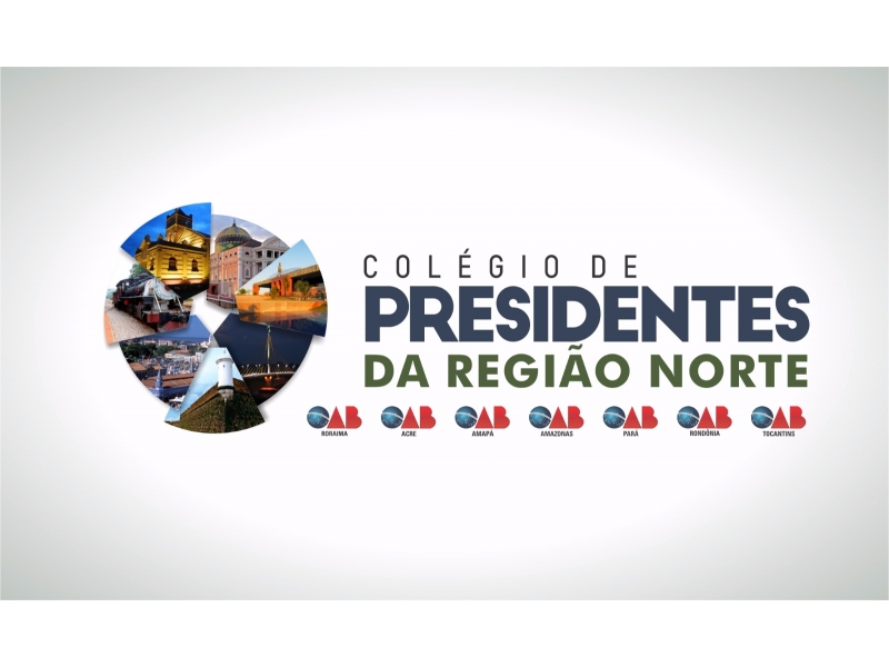 Colégio de Presidentes da OAB Região Norte. Foto; Divulgação.