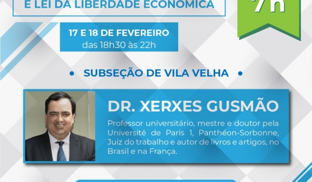 8º Subseção de Vila Velha promove palestra do juiz, Xerxes Gumão