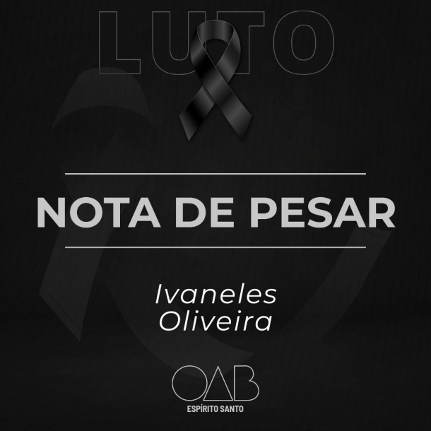 Nota de Pesar - Ivaneles Oliveira